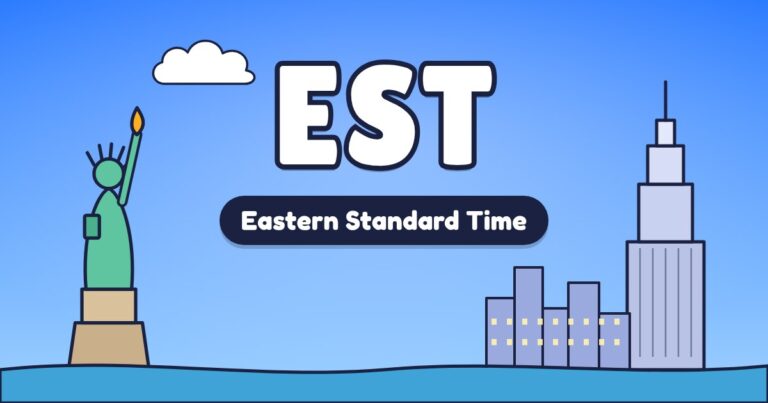 EST – Eastern Standard Time Zone