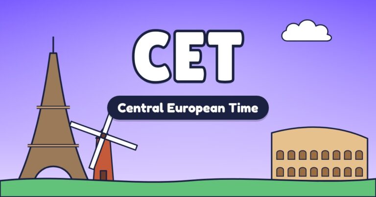 CET – Central European Time