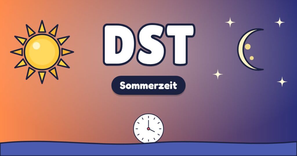 DST – Sommerzeit