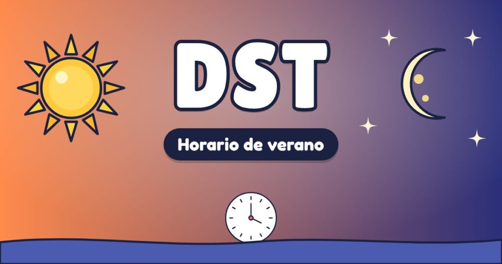 DST – Horario de verano