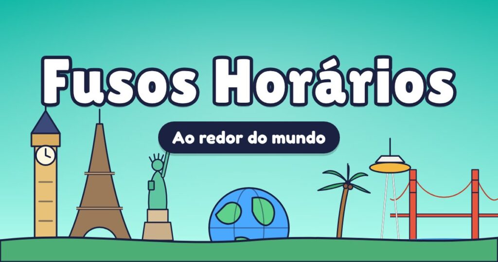 Faixas horárias ao redor do mundo